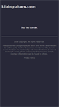 Mobile Screenshot of kibinguitars.com